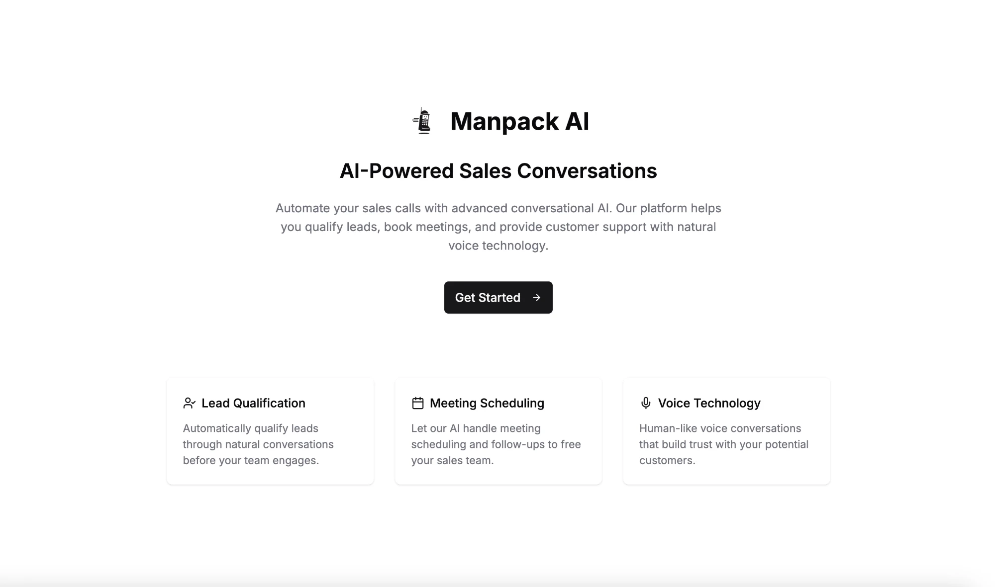 ManPack AI homepage with the AI-Powered Sales Conversations headline and a black Get Started button above three feature cards: Lead Qualification, Meeting Scheduling and Voice Technology.